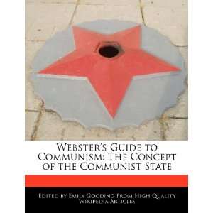   Concept of the Communist State (9781241729820) Emily Gooding Books