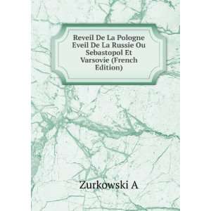   Russie Ou Sebastopol Et Varsovie (French Edition) Zurkowski A Books