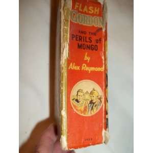  Book). FLASH GORDON AND THE PERILS OF MONGO. The Better Little Book
