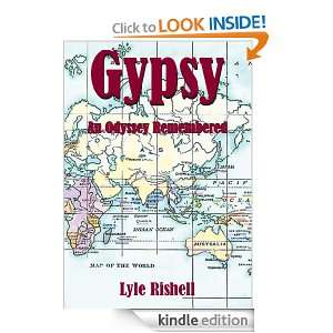 GypsyAn Odyssey Remembered Lyle Rishell  Kindle Store