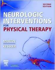 Neurologic Interventions for Physical Therapy, (0721604277), Suzanne 