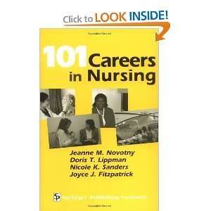 101 Careers in Nursing byFAAN phd FAAN phd Books