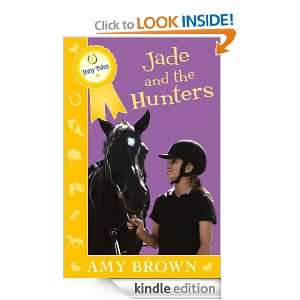 Jade and the Hunters Pony Tales Book 3 Amy Brown  Kindle 