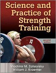 Science and Practice of Strength Training   2nd Edition, (0736056289 