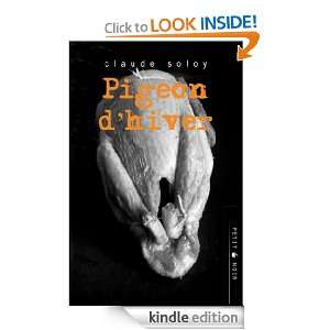 Pigeon dhiver (French Edition) Claude Soloy  Kindle 