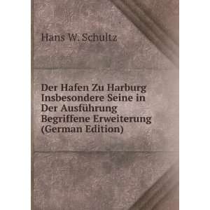   Begriffene Erweiterung (German Edition) Hans W. Schultz Books