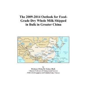 The 2009 2014 Outlook for Food Grade Dry Whole Milk Shipped in Bulk in 