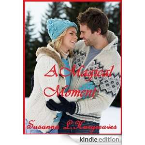 Magical Moment Susanna L. Hargreaves  Kindle Store