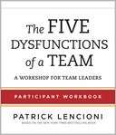 The Five Dysfunctions of a Patrick Lencioni