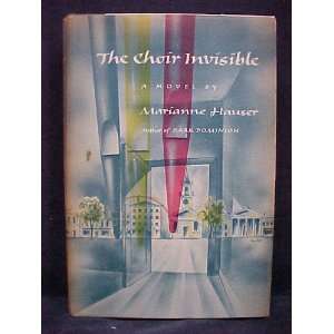  The Choir Invisible Marianne Hauser Books