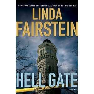  Hell Gate (Hardcover) Linda Fairstein (Author) Books