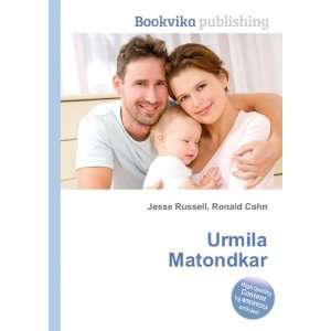  Urmila Matondkar Ronald Cohn Jesse Russell Books