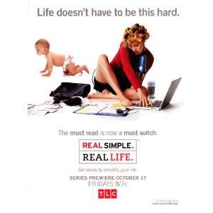  Real Simple. Real Life. Movie Poster (11 x 17 Inches 