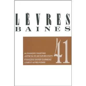  Lèvres urbaines 41 (9782896451197) Books