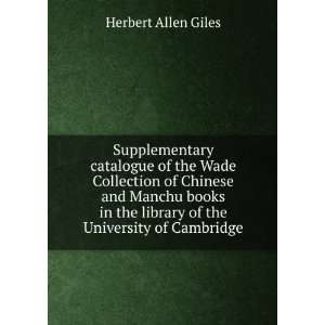   University of Cambridge (9785876045645) Herbert Allen Giles Books