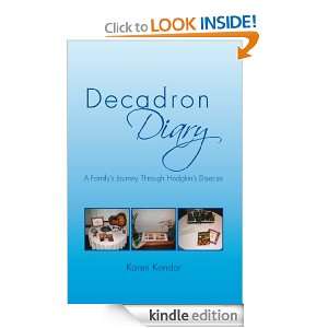 Decadron Diary A Familys Journey Through Hodgkins Disease Karen 
