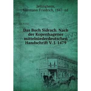   Handschrift V. J. 1479 Hermann Friedrich, 1847  ed Jellinghaus Books