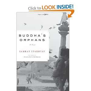  Buddhas Orphans [Hardcover] Samrat Upadhyay Books