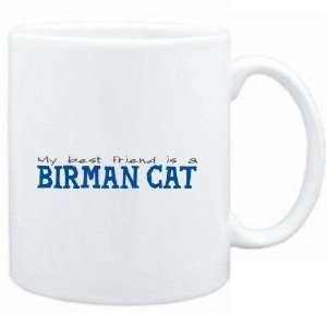  Mug White  My best friend is a Birman  Cats