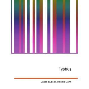  Typhus Ronald Cohn Jesse Russell Books