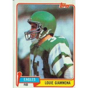  1981 Topps #318 Louie Giammona   Philadelphia Eagles 