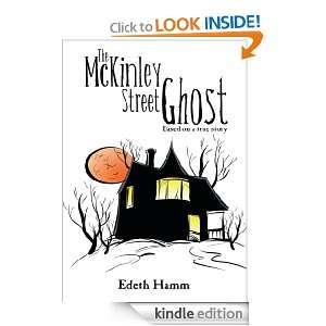 The McKinley Street Ghost Edeth Hamm  Kindle Store