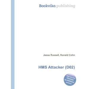  HMS Attacker (D02) Ronald Cohn Jesse Russell Books