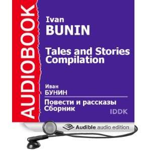   Compilation (Audible Audio Edition) Ivan Bunin, Ilya Bobylev Books