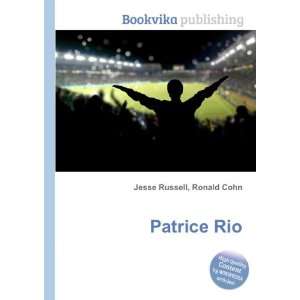  Patrice Rio Ronald Cohn Jesse Russell Books