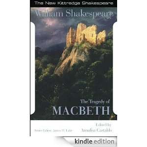 The Tragedy of Macbeth (The New Kittredge Shakespeare) William 