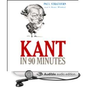  Kant in 90 Minutes (Audible Audio Edition) Paul Strathern 