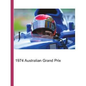  1974 Australian Grand Prix Ronald Cohn Jesse Russell 