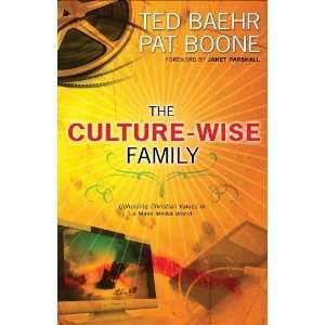  The Culture Wise Family Upholding Christian Values in a 