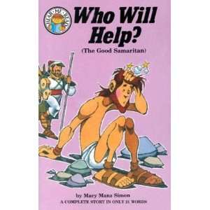  Who Will Help? Luke 10 25 37 (The Good Samaritan) (Hear 