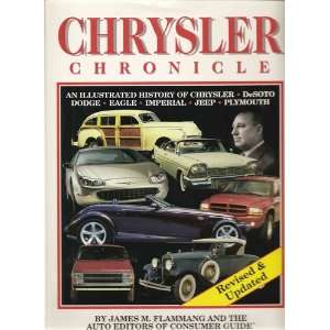   History of Chrysler, DeSoto, Dodge James M. FLAMMANG Books