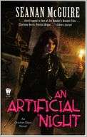 NOBLE  An Artificial Night (October Daye Series #3) by Seanan McGuire 