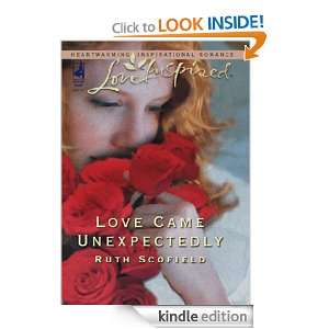 Love Came Unexpectedly Ruth Scofield  Kindle Store