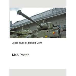  M46 Patton Ronald Cohn Jesse Russell Books