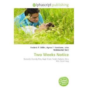 Two Weeks Notice 9786132661951  Books