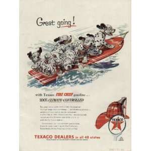 Texaco Dalmations, Great going  1954 Texaco Dalmations Ad 