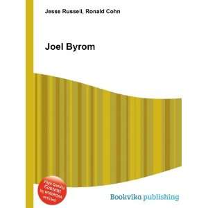  Joel Byrom Ronald Cohn Jesse Russell Books