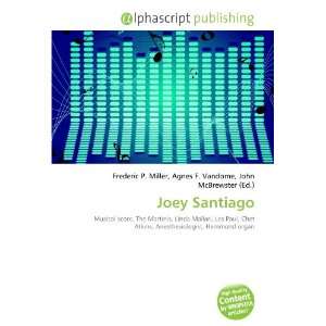  Joey Santiago (9786133768550) Books