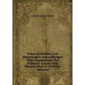   Und Wissenschaften (German Edition) Johann Georg Sulzer Books