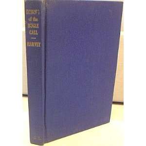   Bugle Call   An Ex Soldiers Book of Verse John Davis Harvey Books