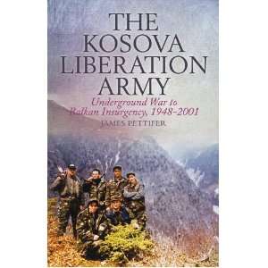  The Kosova Liberation Army Underground War to Balkan 