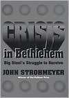 Crisis In Bethlehem, (0822958112), John Strohmeyer, Textbooks   Barnes 