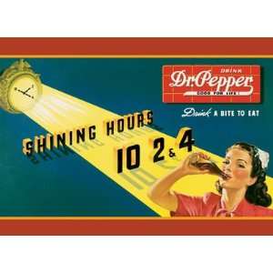  Tin Sign Dr. Pepper   Shining Hours ten, two Everything 