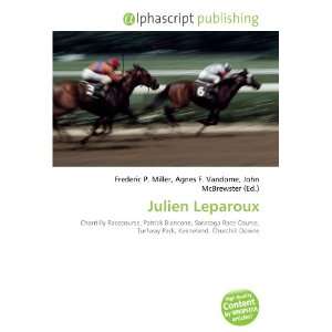  Julien Leparoux (9786133986398) Books