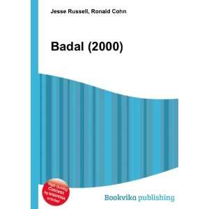  Badal (2000) Ronald Cohn Jesse Russell Books