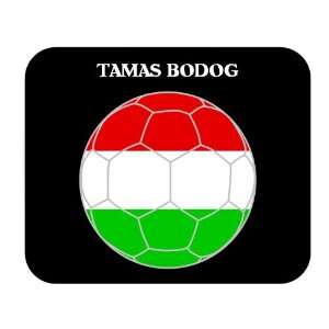  Tamas Bodog (Hungary) Soccer Mouse Pad 